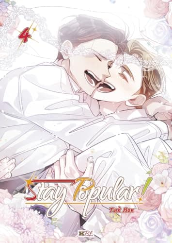 Stay popular ! — Tome 4