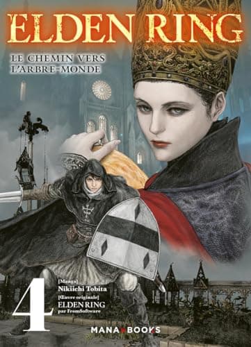 Elden ring — Le chemin vers l'Arbre-Monde — Tome 4