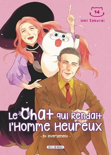 Le chat qui rendait l'homme heureux — Et inversement — Tome 14