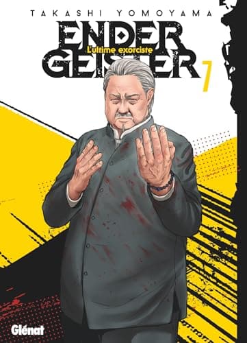 Ender Geister — L'ultime exorciste — Tome 7