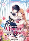 A tender heart — Comment je suis devenue la servante du duc — tome 1