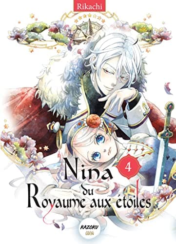 Nina du royaume aux étoiles — Tome 4