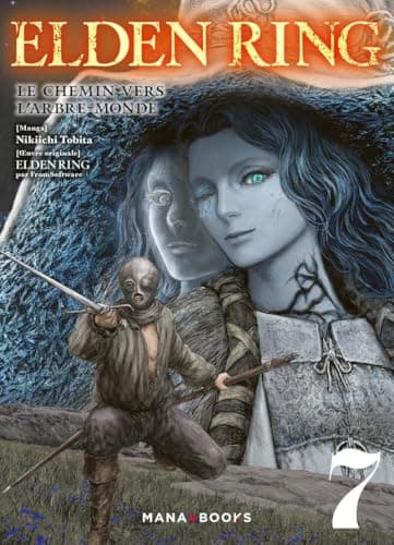 Elden ring — Le chemin vers l'Arbre-Monde — Tome 7