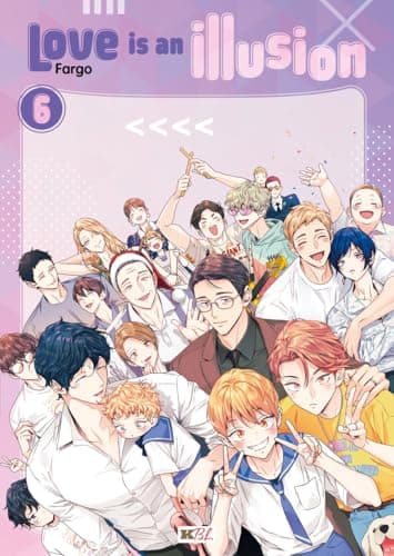 Love is an illusion — Tome 6