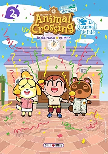 Welcome to Animal crossing New horizons — Le journal de l'île — Tome 2