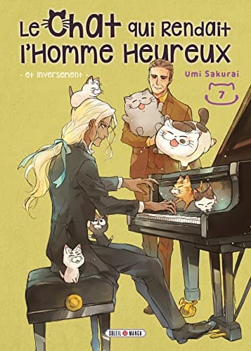 Le chat qui rendait l'homme heureux — Et inversement — Tome 7