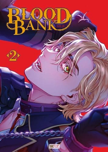 Blood bank — Tome 2