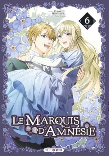 Le marquis d'amnésie — Tome 6