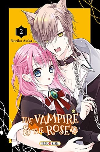 The vampire & the rose — Tome 2
