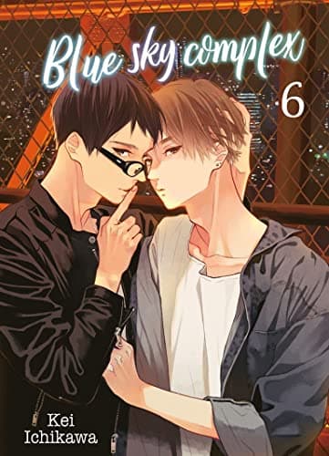 Blue sky complex — Tome 6