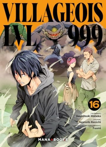 Villageois LVL 999 — Tome 16
