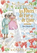 Couverture — Les noces de l'or et de l'eau (Edition Collector)