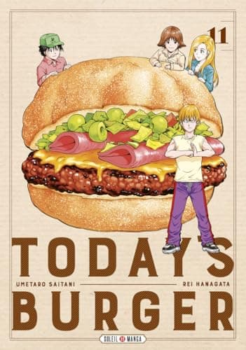 Today's burger — Le burger qui vous ressemble ! — Tome 11