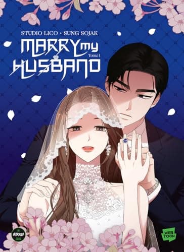 Couverture de Marry my Husband (Edition Collector)