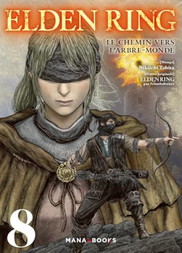 Elden ring — Le chemin vers l'Arbre-Monde — Tome 8