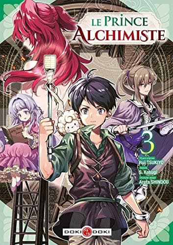 Le prince alchimiste — Tome 3