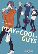Couverture — Play it Cool, Guys (Édition simple)