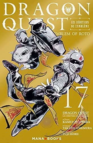 Dragon quest — Emblem of Roto — Tome 17