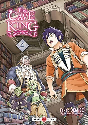 The cave king — Tome 4