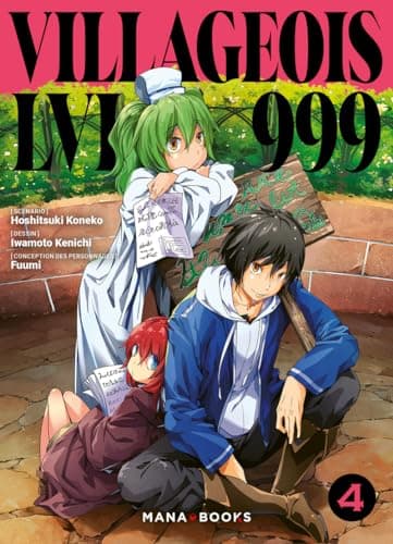 Villageois LVL 999 — Tome 4