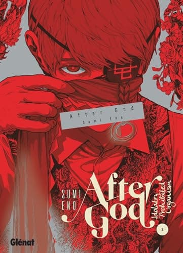 After God — Idolatry prohibited organism — Tome 2