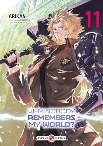 Why nobody remembers my world ? — Tome 11
