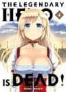 The legendary hero is dead ! — tome 6