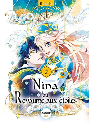Nina du royaume aux étoiles — Tome 2