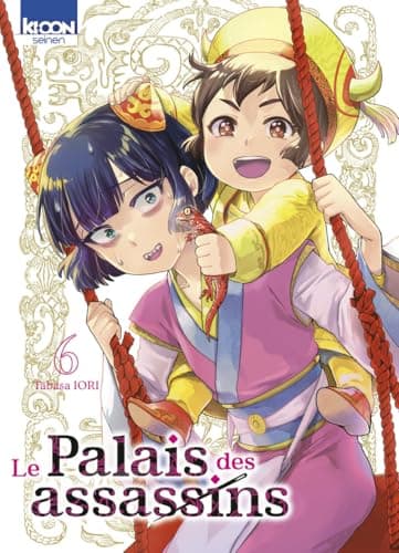 Le palais des assassins — Tome 6