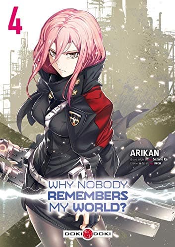 Why nobody remembers my world ? — Tome 4