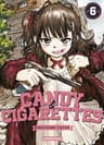 Candy & cigarettes — tome 6