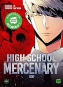 Couverture — High school mercenary (Édition simple)