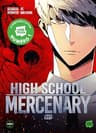 High school mercenary — tome 1