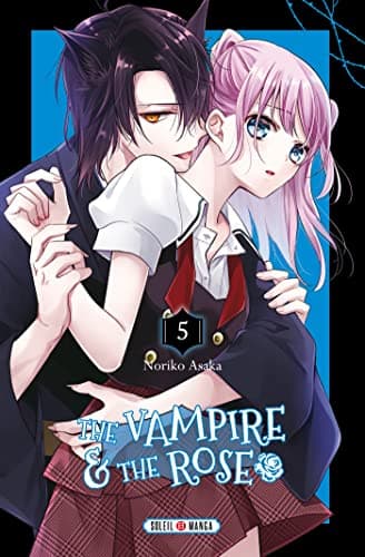 The vampire & the rose — Tome 5