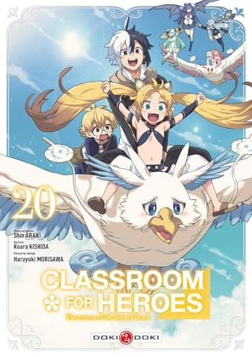 Classroom for heroes — The return of the former brave — Tome 20
