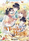 A tender heart — Comment je suis devenue la servante du duc — tome 6