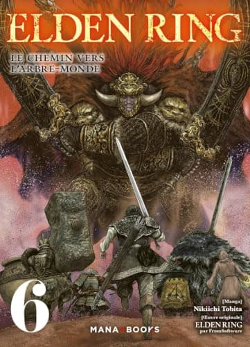 Elden ring — Le chemin vers l'Arbre-Monde — Tome 6
