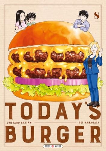 Today's burger — Le burger qui vous ressemble ! — Tome 8