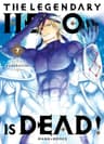 The legendary hero is dead ! — tome 7