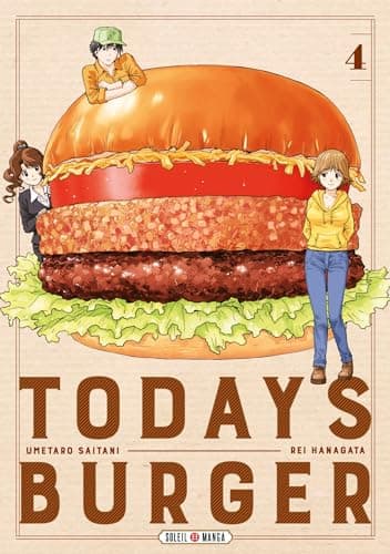 Today's burger — Le burger qui vous ressemble ! — Tome 4