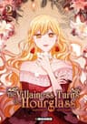 The villainess turns the hourglass — tome 2