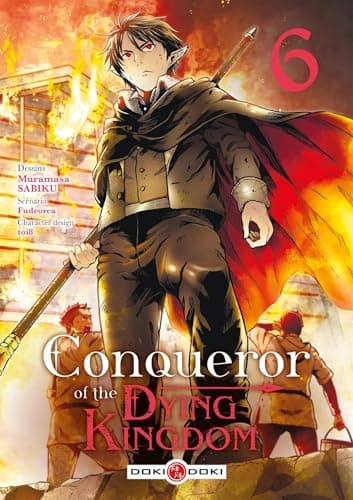 Conqueror of the dying kingdom — Tome 6