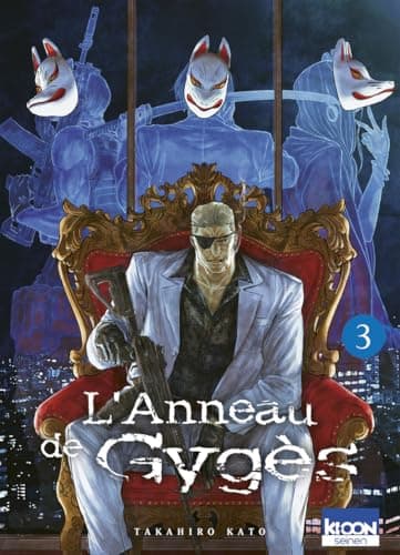 L'anneau de Gygès — Tome 3