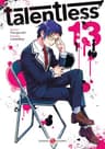Talentless — tome 13