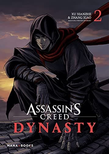 Assassin's creed dynasty — Tome 2