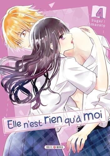 Elle n'est rien qu'à moi — Tome 4