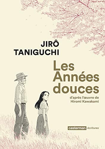 Couverture de Les Années Douces (Edition écriture)