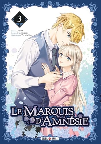 Le marquis d'amnésie — Tome 3
