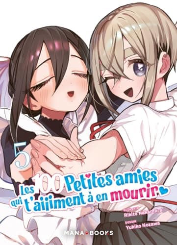 Les 100 petites amies qui t'aiiiment à en mourir — Tome 5