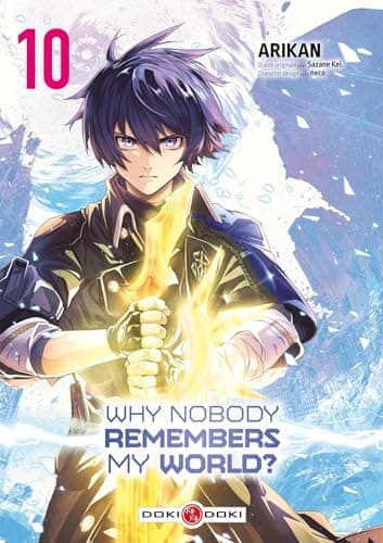 Why nobody remembers my world ? — Tome 10